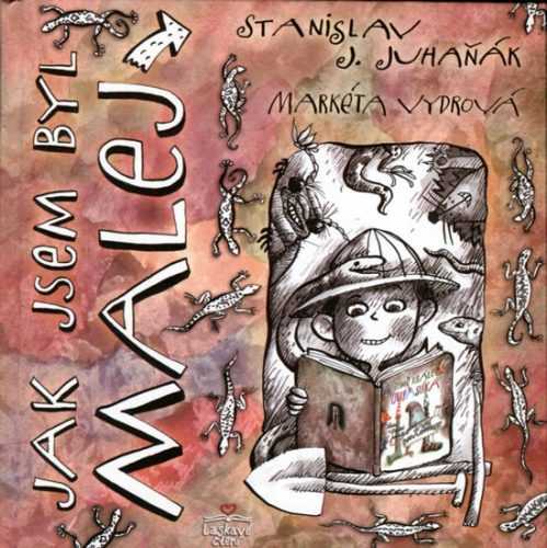 Jak jsem byl malej - Juhaňák Stanislav J. - 18