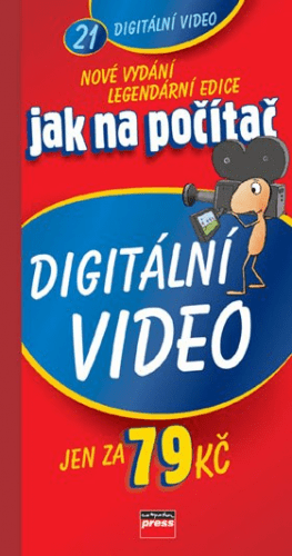 Jak na počítač - Digitální video - 12x22 cm