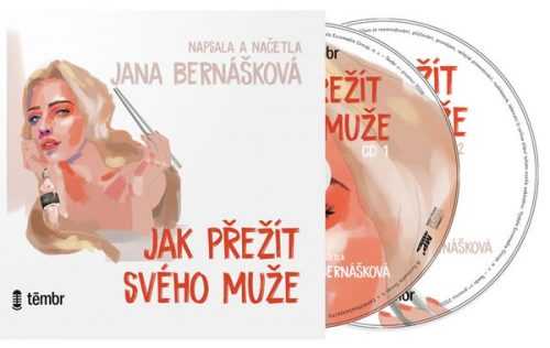 Jak přežít svého muže - audioknihovna - Bernášková Jana