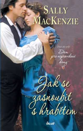 Jak se zasnoubit s hrabětem - MacKenzie Sally