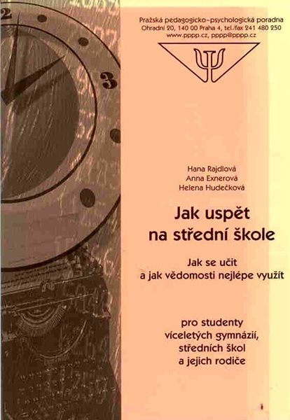 Jak uspět na střední škole - Rajdlová H.