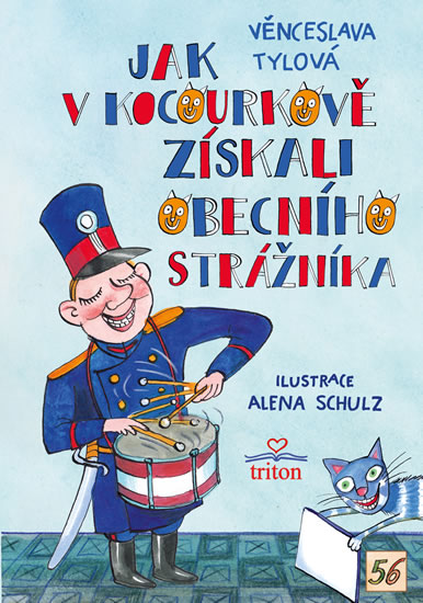 Jak v Kocourkově získali obecního strážníka - Tylová Věnceslava