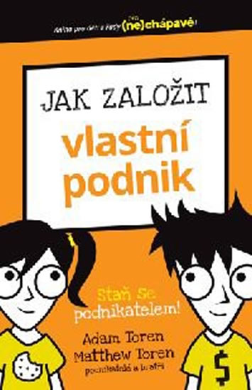 Jak založit vlastní podnik - Toren Adam
