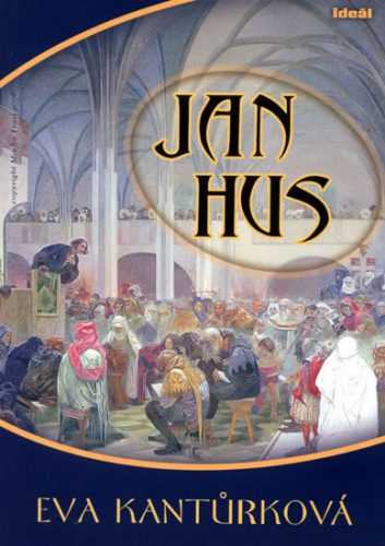 Jan Hus - Kantůrková Eva - 15