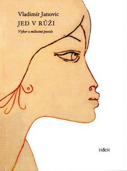 Jed v růži - Výbor z milostné poezie - Janovic Vladimír - 14