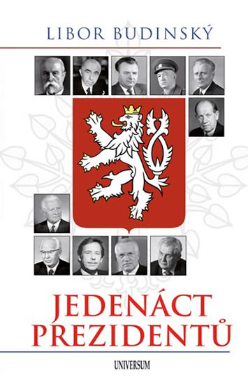 Jedenáct prezidentů - Budinský Libor