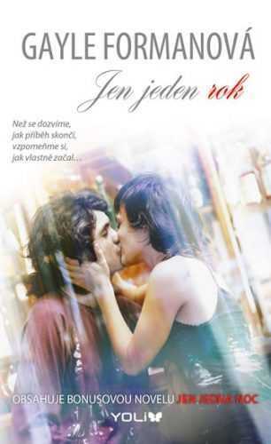 Jen jeden rok - Formanová Gayle