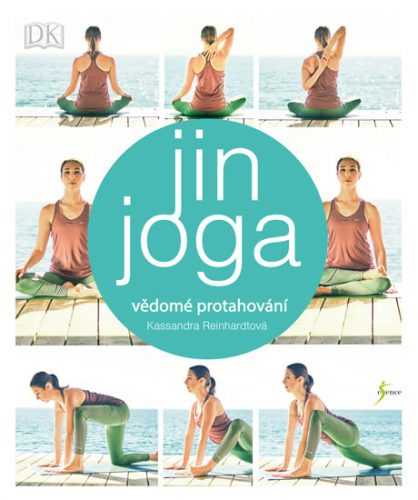 Jin jóga - Reinhardtová Kassandra