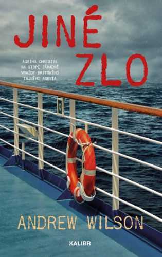 Jiné zlo - Wilson Andrew