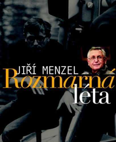Jiří Menzel - Rozmarná léta - Menzel Jiří - 20x23