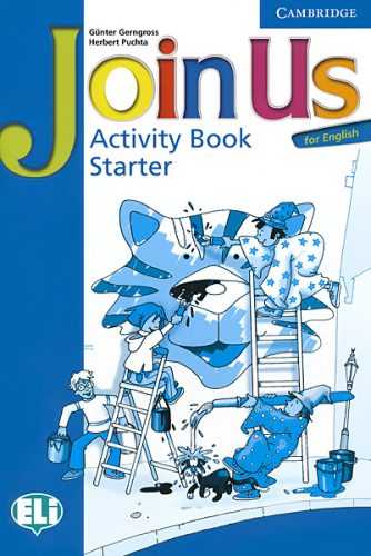 Join Us for English Starter Activity Book - Gerngross G.