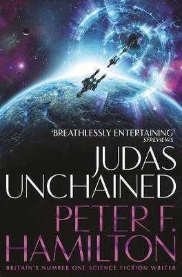 Judas Unchained - Hamilton Peter F.
