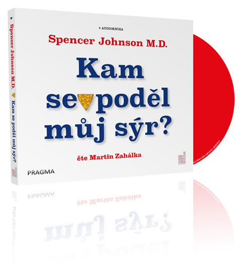 Kam se poděl můj sýr? - audioknihovna - Johnson Spencer