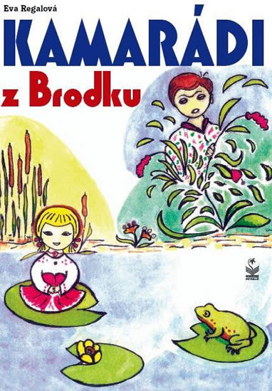 Kamarádi z Brodku - Regalová Eva - 14