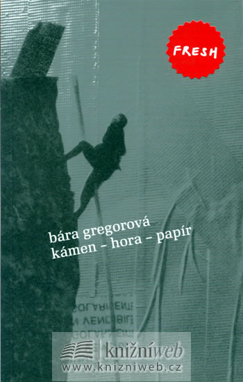 Kámen - hora - papír - Gregorová Bára - 11