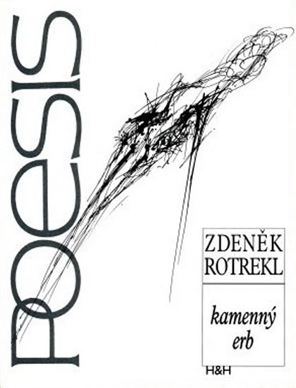 Kamenný erb - Poezie 1940 - 1969 - Rotrekl Zdeněk - 16x23