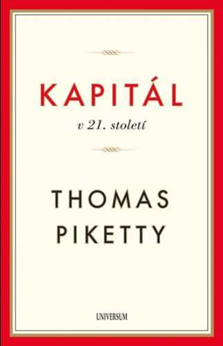 Kapitál v 21. století - Piketty Thomas