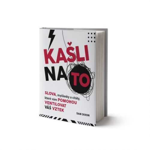 Kašli na to - Dixon Sam