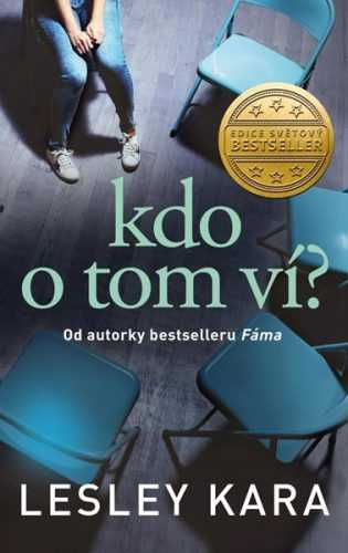 Kdo o tom ví? - Lesley Kara