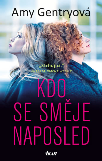 Kdo se směje naposled - Gentryová Amy