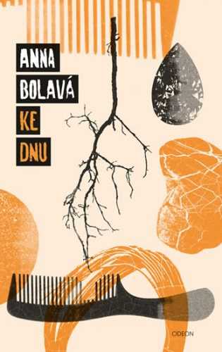 Ke dnu - Bolavá Anna