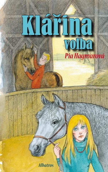 Klářina volba - Pia Hagmarová - 13x20 cm