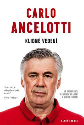 Klidné vedení - Ancelotti Carlo