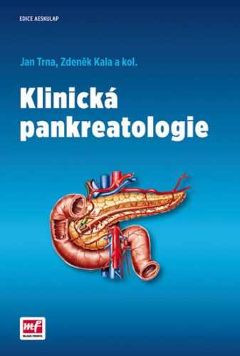 Klinická pankreatologie - Trna Jan