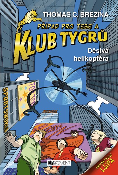 Klub Tygrů - Děsivá helikoptéra - Thomas Brezina - 12x18 cm