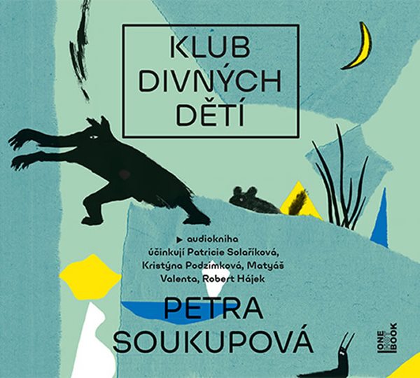 Klub divných dětí - CDmp3 - Soukupová Petra