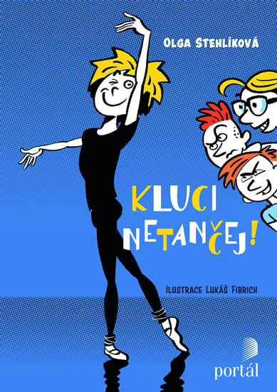 Kluci netančej! - Stehlíková Olga