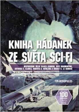 Kniha hádanek ze světa sci-fi - Dedopulos Tim