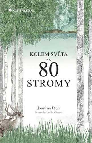 Kolem světa za 80 stromy - Drori Jonathan
