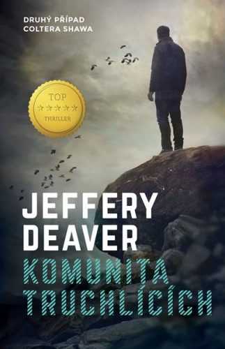 Komunita truchlících - Jeffery Deaver - 13x21 cm