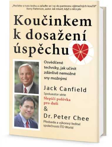 Koučinkem k dosažení úspěchu - Canfield Jack