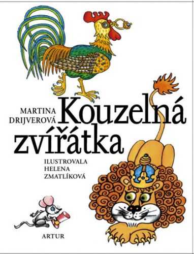 Kouzelná zvířátka - Drijverová Martina