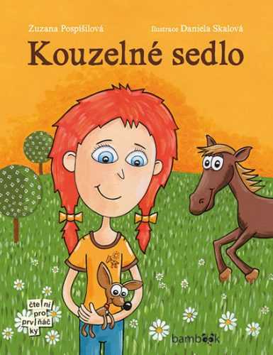 Kouzelné sedlo - Pospíšilová Zuzana