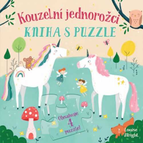 Kouzelní jednorožci - Kniha s puzzle - Reganová Lisa