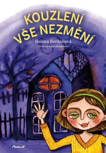 Kouzlení vše nezmění - Beránková Helena - 15