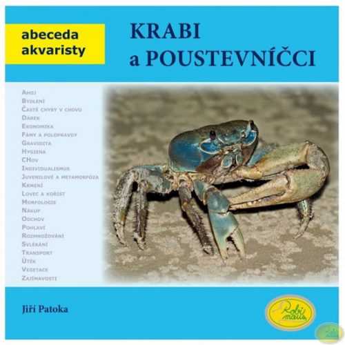 Krabi a poustevníčci - Abeceda akvaristy - Patoka Jiří - 19x19