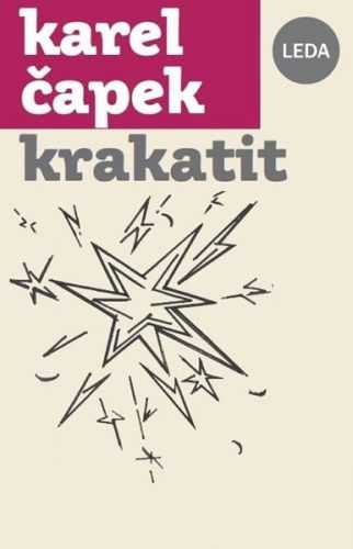 Krakatit - Čapek Karel