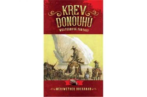 Krev Donouhů - Buchanan Meriwether