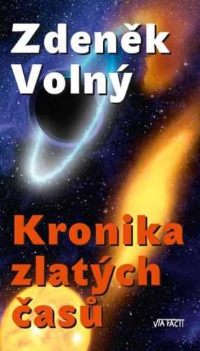 Kronika zlatých časů - Volný Zdeněk - 12
