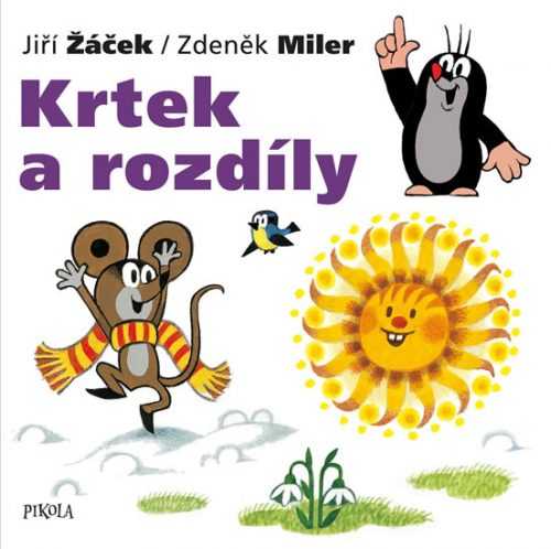 Krtek a rozdíly - Miler Zdeněk