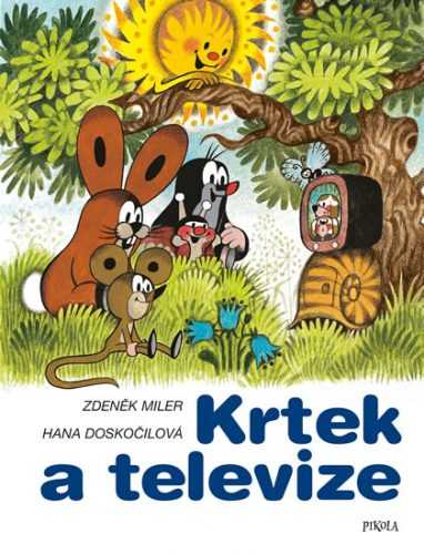 Krtek a televize - Miler Zdeněk