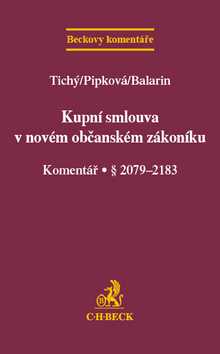 Kupní smlouva v novém občanském zákoníku - Tichý