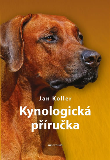 Kynologická příručka - Koller Jan