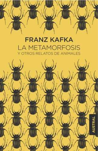 La metamorfosis y otros relatos de animales - Kafka Franz
