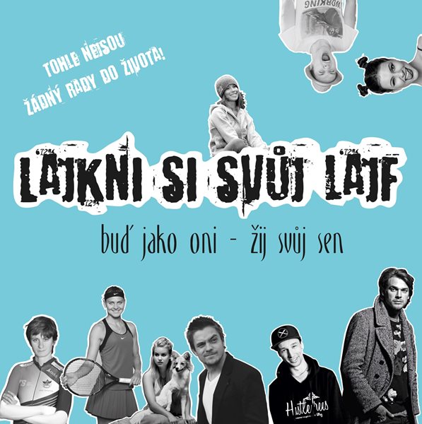 Lajkni si svůj lajf - Tereza Paďourová