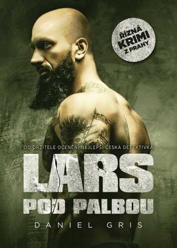 Lars pod palbou - Gris Daniel